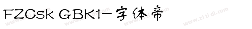 FZCsk GBK1字体转换